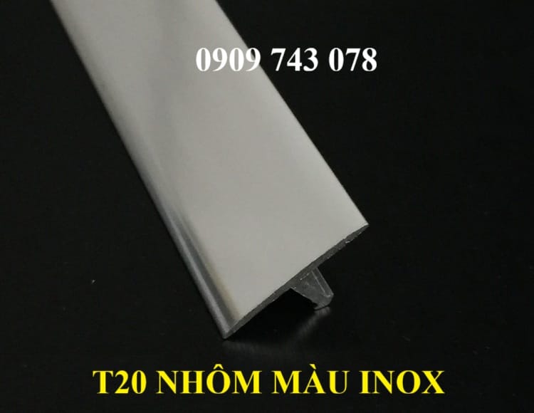 Nẹp Nhôm T20 Màu inox bóng