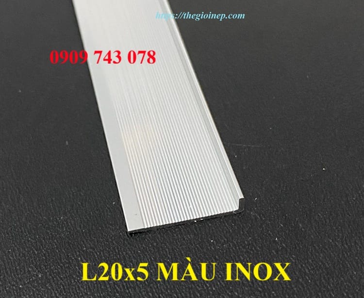Nẹp nhôm L20x5 Màu Inox