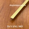 Nẹp T6 Nhôm Vàng Mờ